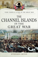 The_Channel_Islands_in_the_Great_War