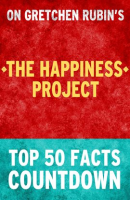 The_Happiness_Project__Top_50_Facts_Countdown