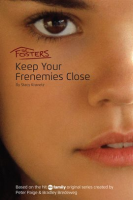 The_Fosters__Keep_Your_Frenemies_Close