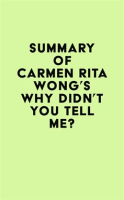 Summary_of_Carmen_Rita_Wong_s_Why_Didn_t_You_Tell_Me_
