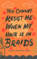 You_cannot_resist_me_when_my_hair_is_in_braids