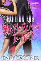Falling_for_Mr__No_Way_In_Hell