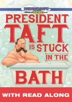 President_Taft_is_Stuck_in_the_Bath__Read_Along_