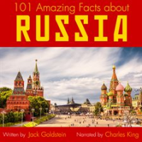 101_Amazing_Facts_about_Russia