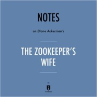 Notes_on_Diane_Ackerman_s_The_Zookeeper_s_Wife