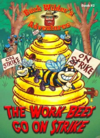 The_work_bees_go_on_strike