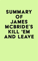 Summary_of_James_McBride_s_Kill__Em_and_Leave