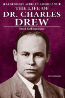 The_Life_of_Dr__Charles_Drew