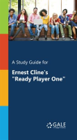 A_Study_Guide_for_Ernest_Cline_s__Ready_Player_One_