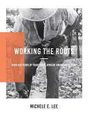 Working_the_roots