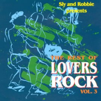 Sly___Robbie_Presents_the_Best_of_Lovers_Rock__Vol__3