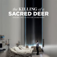 The_Killing_Of_A_Sacred_Deer__Original_Motion_Picture_Soundtrack_