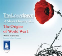 A_Short_History_of_the_Origins_of_World_War_I