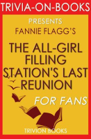 The_All-Girl_Filling_Station_s_Last_Reunion__A_Novel_By_Fannie_Flagg