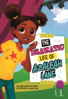 The_dramatic_life_of_Azaleah_Lane