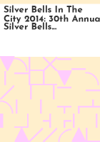 Silver_bells_in_the_city_2014