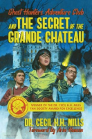 Ghost_hunters_adventure_club_and_the_secret_of_the_Grande_Chateau