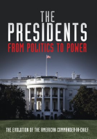 The_Presidents__From_Politics_to_Power_-_Season_1