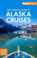 Fodor_s_Alaska_cruises