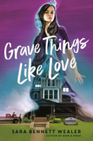 Grave_things_like_love
