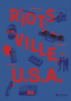 Riotsville__U_S_A