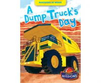 A_Dump_Truck_s_Day