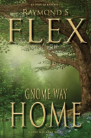 Gnome_Way_Home__A_Long_Way_Home_Novel