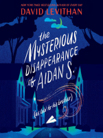 The_Mysterious_Disappearance_of_Aidan_S___as_told_to_his_brother_