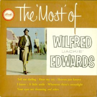 The_Most_of_Wilfred_Jackie_Edwards