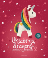 Unicorns__dragons_and_more_fantasy_amigurumi_2
