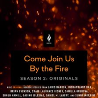 Come_Join_Us_By_The_Fire_Season_2__Originals