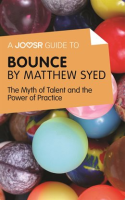 A_Joosr_Guide_to____Bounce_by_Matthew_Syed