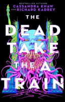 The_dead_take_the_A_Train