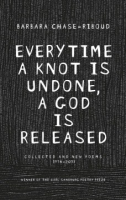 Everytime_a_knot_is_undone__a_god_is_released