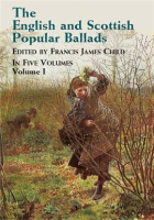 The_English_and_Scottish_Popular_Ballads__Vol__1