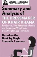 Summary_and_Analysis_of_the_Dressmaker_of_Khair_Khana__Five_Sisters__One_Remarkable_Family__and_t