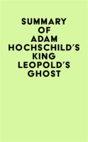 Summary_of_Adam_Hochschild_s_King_Leopold_s_Ghost
