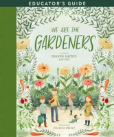 We_Are_the_Gardeners_Educator_s_Guide