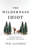 The_Wilderness_Idiot