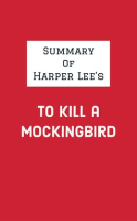 Summary_of_Harper_Lee_s_To_Kill_a_Mockingbird