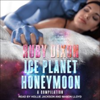 Ice_Planet_Honeymoon_____A_Compilation