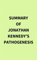 Summary_of_Jonathan_Kennedy_s_Pathogenesis