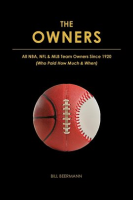 The_Owners_-_All_NBA__NFL___MLB_Team_Owners_Since_1920