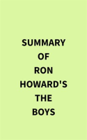 Summary_of_Ron_Howard_s_The_Boys