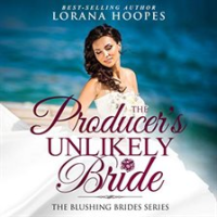 The_Producer_s_Unlikely_Bride