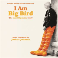 I_Am_Big_Bird__The_Caroll_Spinney_Story__Original_Motion_Picture_Soundtrack_
