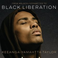 From__BlackLivesMatter_to_Black_Liberation