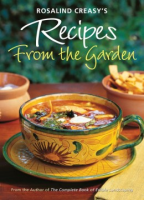 Rosalind_Creasy_s_recipes_from_the_garden